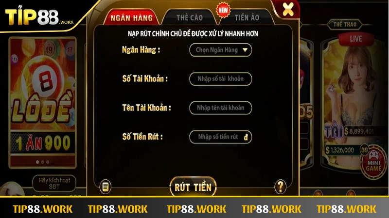 Cách rút tiền qua ngân hàng tại Tip88 vô cùng dễ dàng